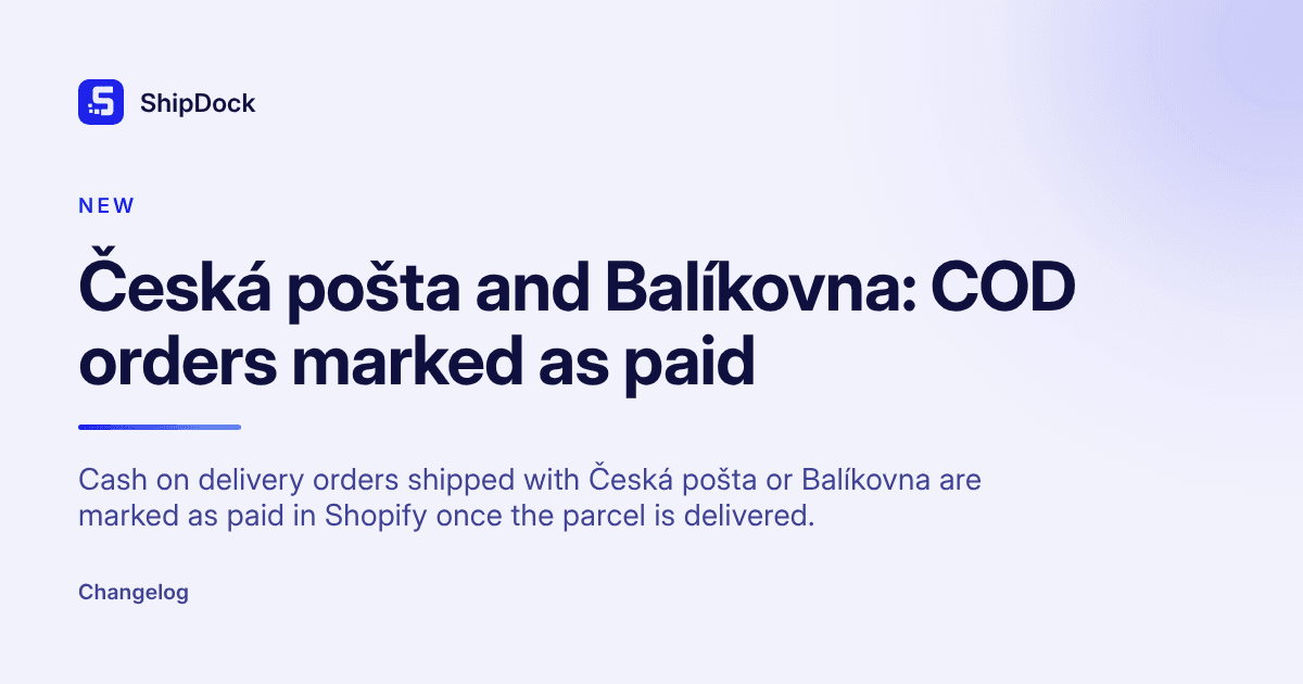 Česká pošta and Balíkovna: COD orders marked as paid