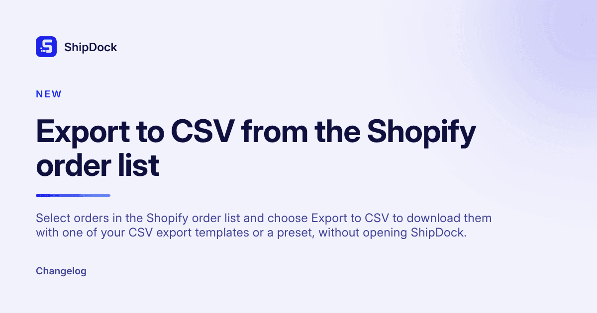 Export to CSV from the Shopify order list
