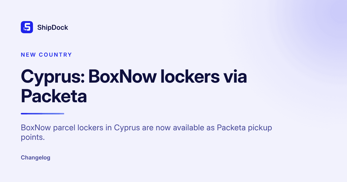 Cyprus: BoxNow lockers via Packeta